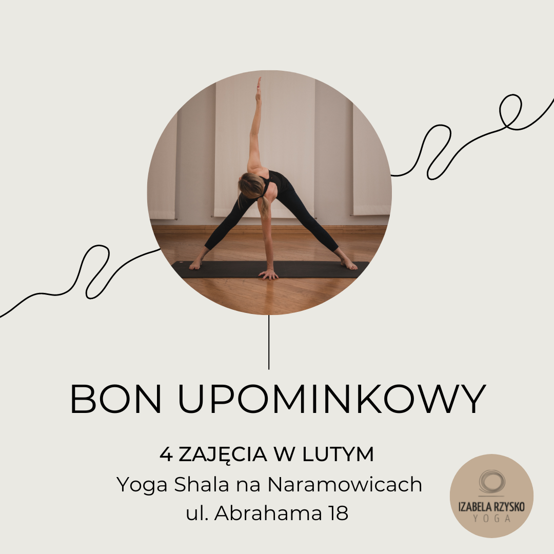 Bon upominkowy na 4 zajęcia w lutym w Yoga Shali na Naramowicach